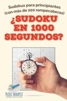 Puzzle Therapist | ¿Sudoku En 1000 Segundos? Sudokus Para Principiantes (Con...