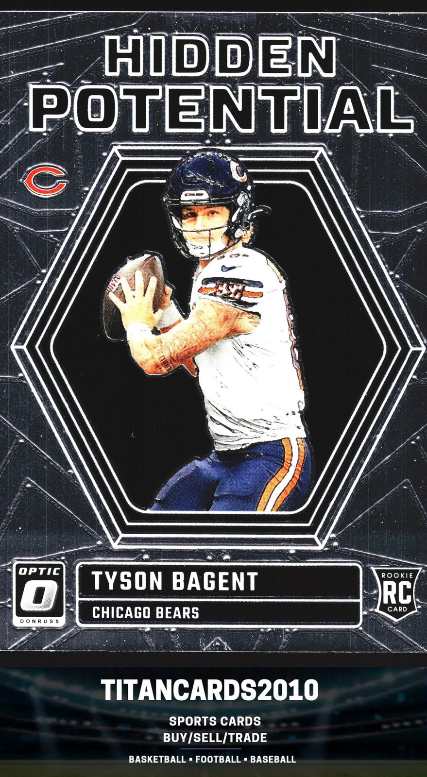 Tyson Bagent 2023 Donruss Optic Hidden Potential ROOKIE RC Chicago Bears #HP-TB