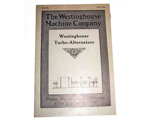 MAY 1914 WESTINGHOUSE TURBO-ALTERNATORS 40 Pgs w/COVERS Monograph-ELECTRIC GENER - Picture 1 of 16