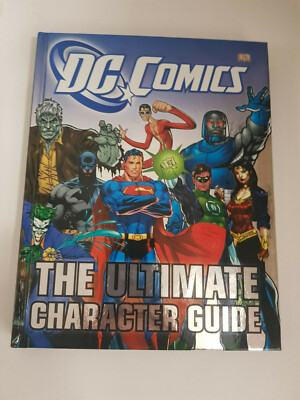 DC Comics The Ultimate Character Guide