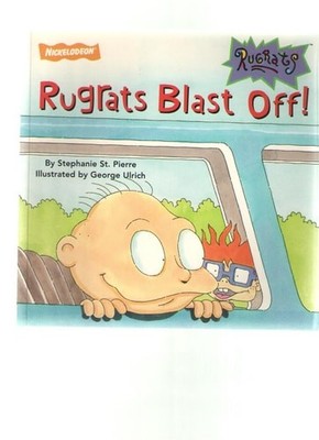 Rugrats Blast Off! by Stephanie St. Pierre, Good Book