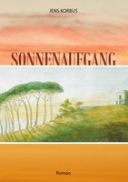 Jens Korbus | Sonnenaufgang | Taschenbuch | Deutsch (2021) | 208 S.