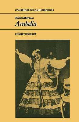 Richard Strauss: Arabella Birkin Paperback Cambridge University Press
