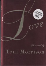 Product Image: Love by Toni Morrison Autographed Copy (Hardcover: Historical  Fiction) 2003 Fir