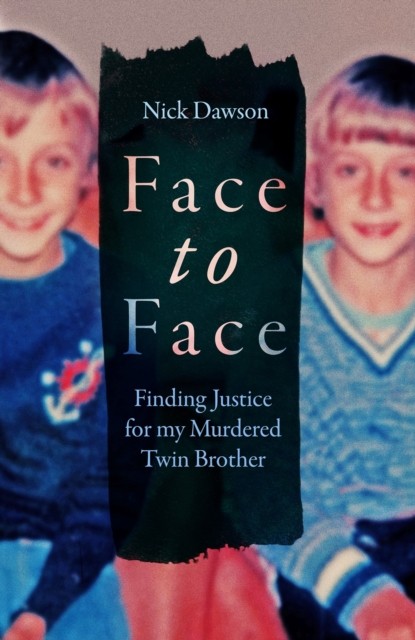 Face to Face by Nick Dawson (Hardback Book)