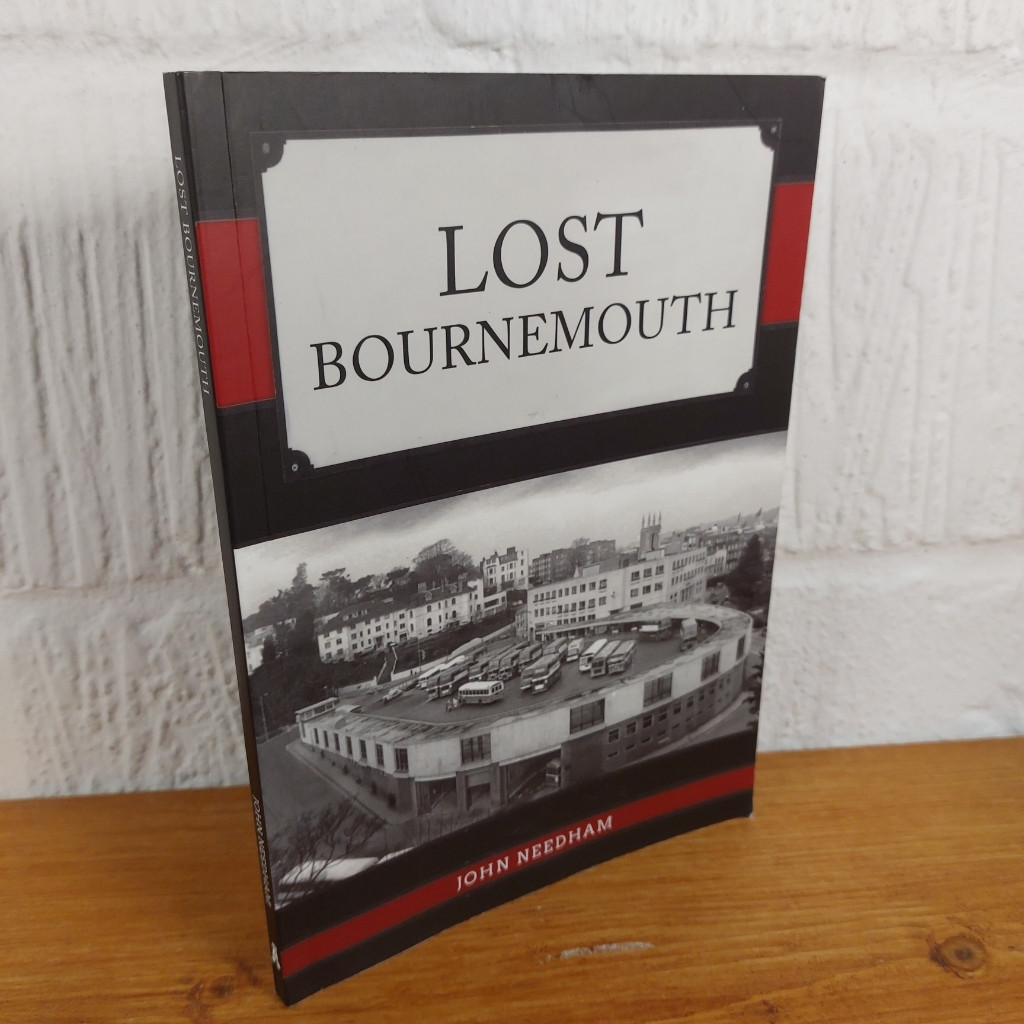 Lost Bournemouth — John Needham