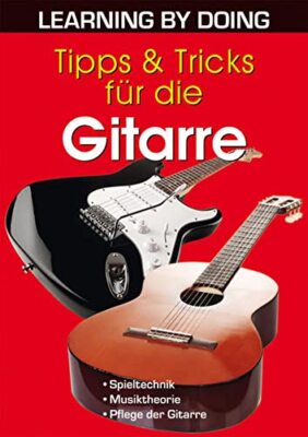 Schwirzke Tipps & Tricks für die Gitarre LEARNING BY DOING