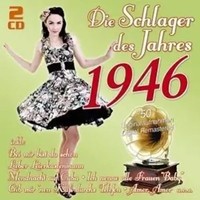 Die Schlager Des Jahres 1946 | Various | Englisch | Audio-Cd | Cd | 2016