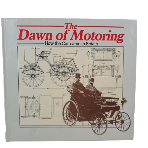 The Dawn of Motoring Wie das Auto nach British UK LTD. 1. Auflage 1986 kam