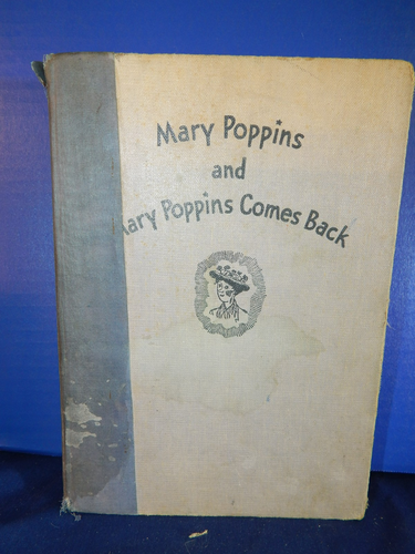 Mary Poppins and Mary Poppins Comes Back by P L Travers HC 1963 Illus. M Shepard