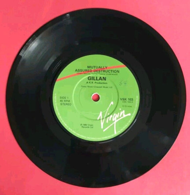 GILLAN - VSK 103 - MUTUALLY ASSURED DESTRUCTION / THE MAELSTROM  1980 (2180)