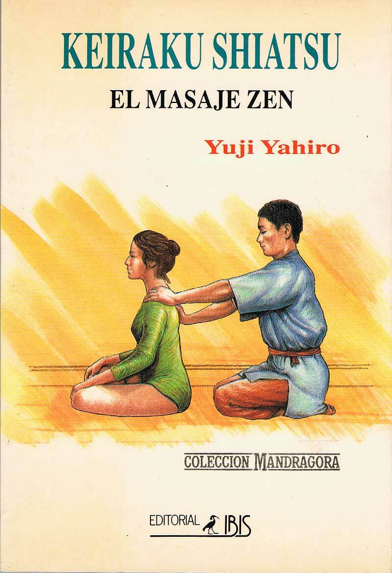 Keiraku The Zen Massage Yuji Yahiro