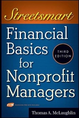 Streetsmart Financial Basics for Nonprofit Managers - Paperback - VERY GOOD
