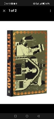 Steel Tread -Special Edition- Signed  and Numbered | Warhammer 40K