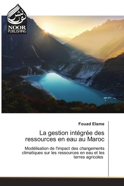La Gestion IntéGréE Des Ressources En Eau Au Maroc Fouad Elame Taschenbuch 2020-image
