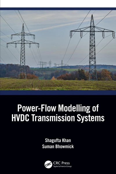 Power-Flow Modelling Of Hvdc Transmission Systems | Shagufta Khan (U. A.) | Buch-image