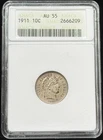 ANACS AU55 1911 US Barber Dime Silver Coin 10C-209