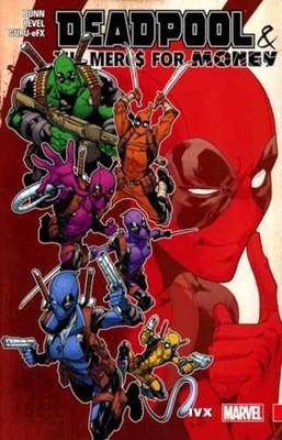 Deadpool & the Mercs for Money 2: Ivx - Paperback, by Bunn Cullen - Very Good