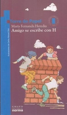 Amigo Se Escribe Con H (Torre de Papel) (Spanish Edition) - VERY GOOD