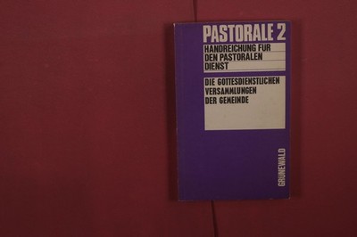 413449 Helmut Hucke PASTORALE 2 Matthias-Grünewald-Verlag Handreichung für den