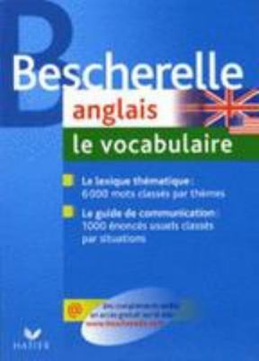 Bescherelle: Anglais/Vocabulaire (French Edition) by Bescherelle
