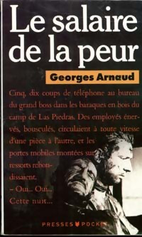 Le salaire de la peur: Arnaud Georges, Reschofsky Jean
