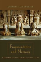 Karmen Mackendrick | Fragmentation And Memory | Buch | Englisch (2008)