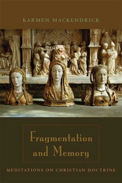 Karmen Mackendrick | Fragmentation And Memory | Buch | Englisch (2008)-image