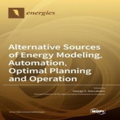Alternative Sources of Energy Modeling Automation Optimal Plannin