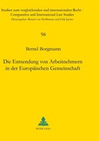 Die Entsendung Von Arbeitnehmern In Der EuropäIschen Gemeinschaft Bernd Borgmann