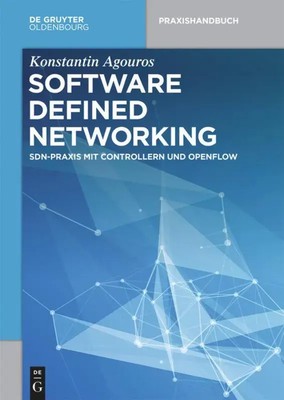Konstantin Agouros | Software Defined Networking | Taschenbuch | Deutsch (2016)