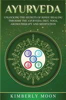 Ayurveda Kimberly Moon Taschenbuch Kartoniert / Broschiert Englisch 2019