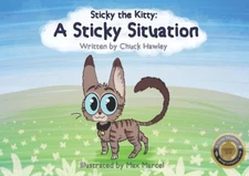 A Sticky Situation (Sticky the Kitty)