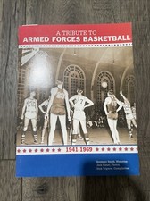 2003 A Tribute To Armed Forces Basketball Book Seymour Smith Dick Triptow 