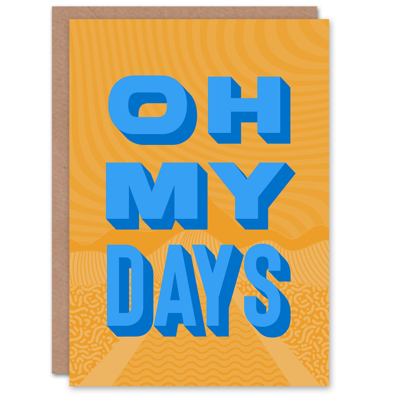 Oh My Days Fun Orange Blue Retro Typography Greeting Card