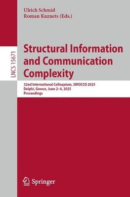 Structural Information and Communication Complexity: 32nd International Colloqui
