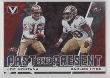 2017 Panini Vertex Past and Present Carlos Hyde Joe Montana #PP-16 HOF s3g