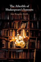 Jane Kingsley-Smith | The Afterlife Of Shakespeare's Sonnets | Taschenbuch