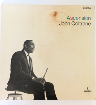 JOHN COLTRANE - ASCENSION LP 1ST US EDITION I 1966 IMPULSE A-95 LW JAZZ