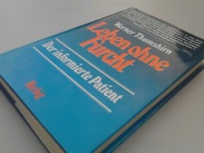 Leben ohne Furcht. Der informierte Patient (Thumshirn)
