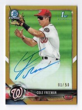 2018 Bowman Chrome Gold Refractor 01/50 RC Rookie Auto COLE FREEMAN #BCPA-CF