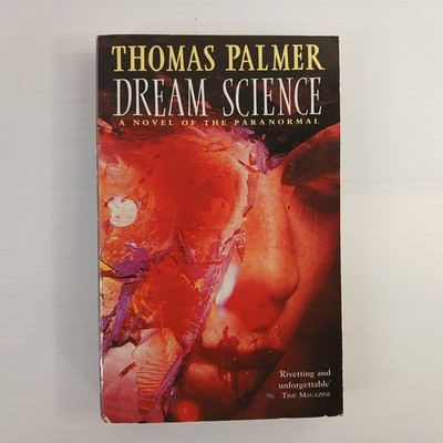 Thomas Palmer Dream Science 1992 1st Fontana Printing Horror Paperback Weird Fic