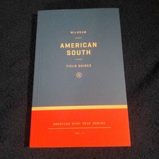 Wildsam Field Guides: American South Paperback Vol. 3 American Road Trip Series