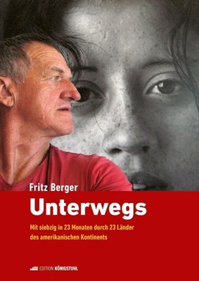 Unterwegs Fritz Berger