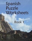 Spanish Puzzle Worksheets: Book 1 by Fran Lafferty (Paperback / softback, 2015)