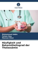 Muhammad Uddin (U. A.) | HäUfigkeit Und Bekanntheitsgrad Der ThalassäMie | Buch