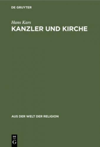 Thumbnail - Kanzler Und Kirche Bismarcks Grundsätzliche Einstellung Zu Den Kirchen