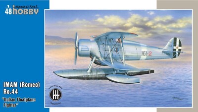 MW22 SPECIAL HOBBY SH48140 IMAM (ROMEO) RO.44  ITALIAN FLOAT FIGHTER  FLUGZEU