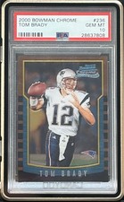 2000 Tom Brady Bowman Chrome Rookie #236 Gem Mint PSA10