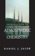 Introduction to Atmospheric Chemistry by Daniel J. Jacob (English) Hardcover Boo